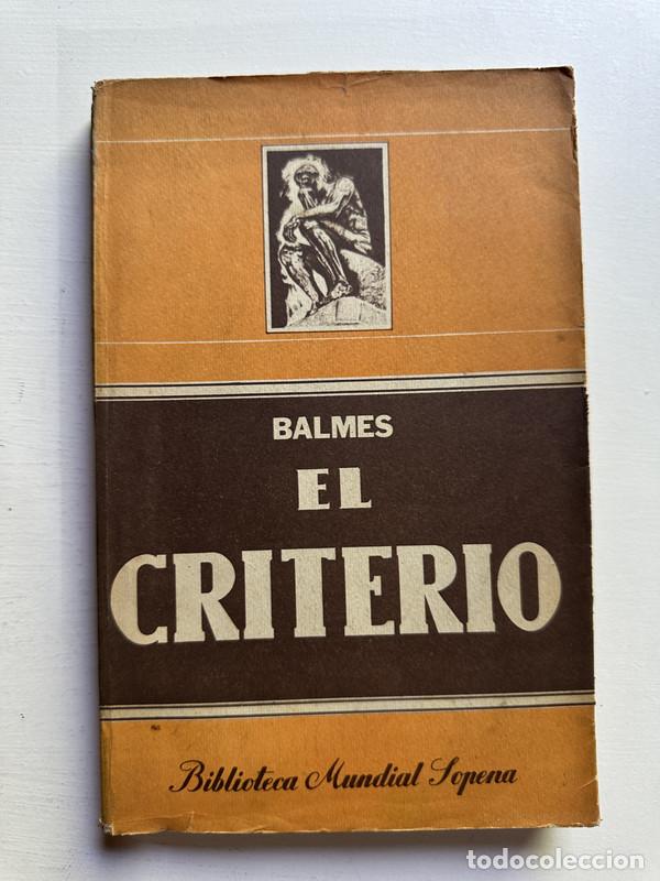 Libros de segunda mano: El criterio - Balmes Jaime - Foto 1
