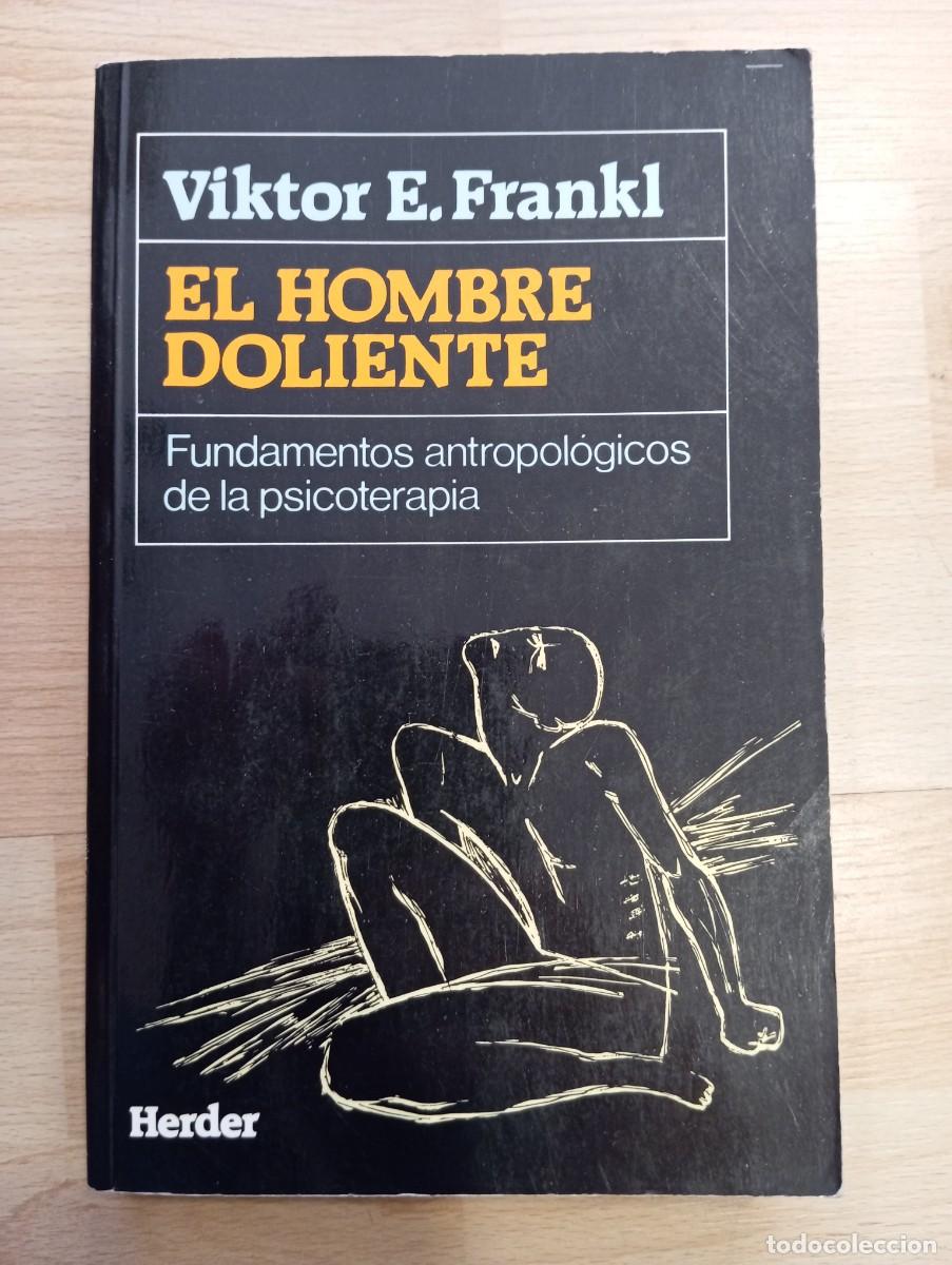 Libros de segunda mano: El hombre doliente. Viktor E. Frankl. - Foto 1
