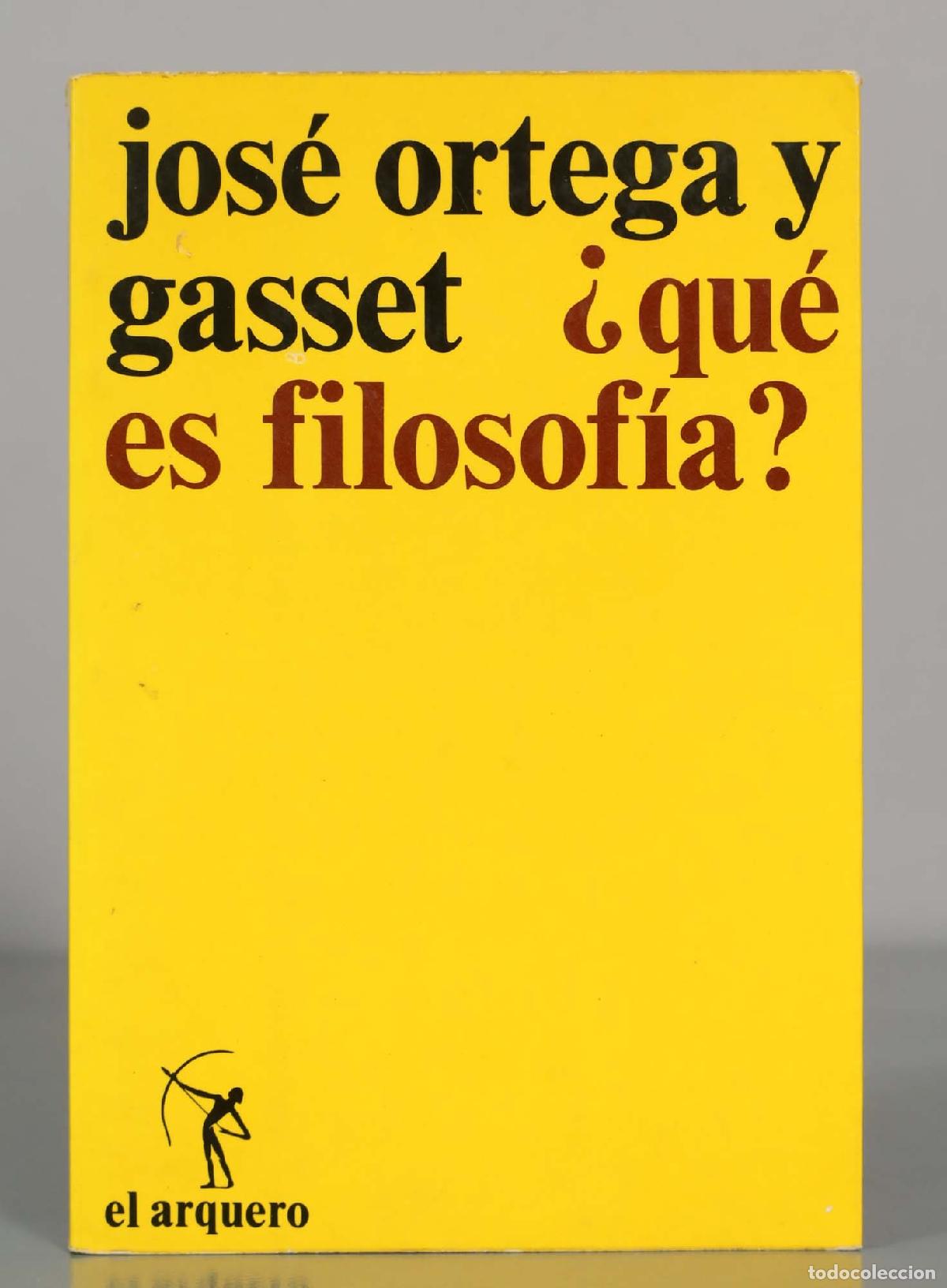 Libros de segunda mano: Jos&eacute; Ortega y Gasset &iquest;qu&eacute; es filosof&iacute;a?