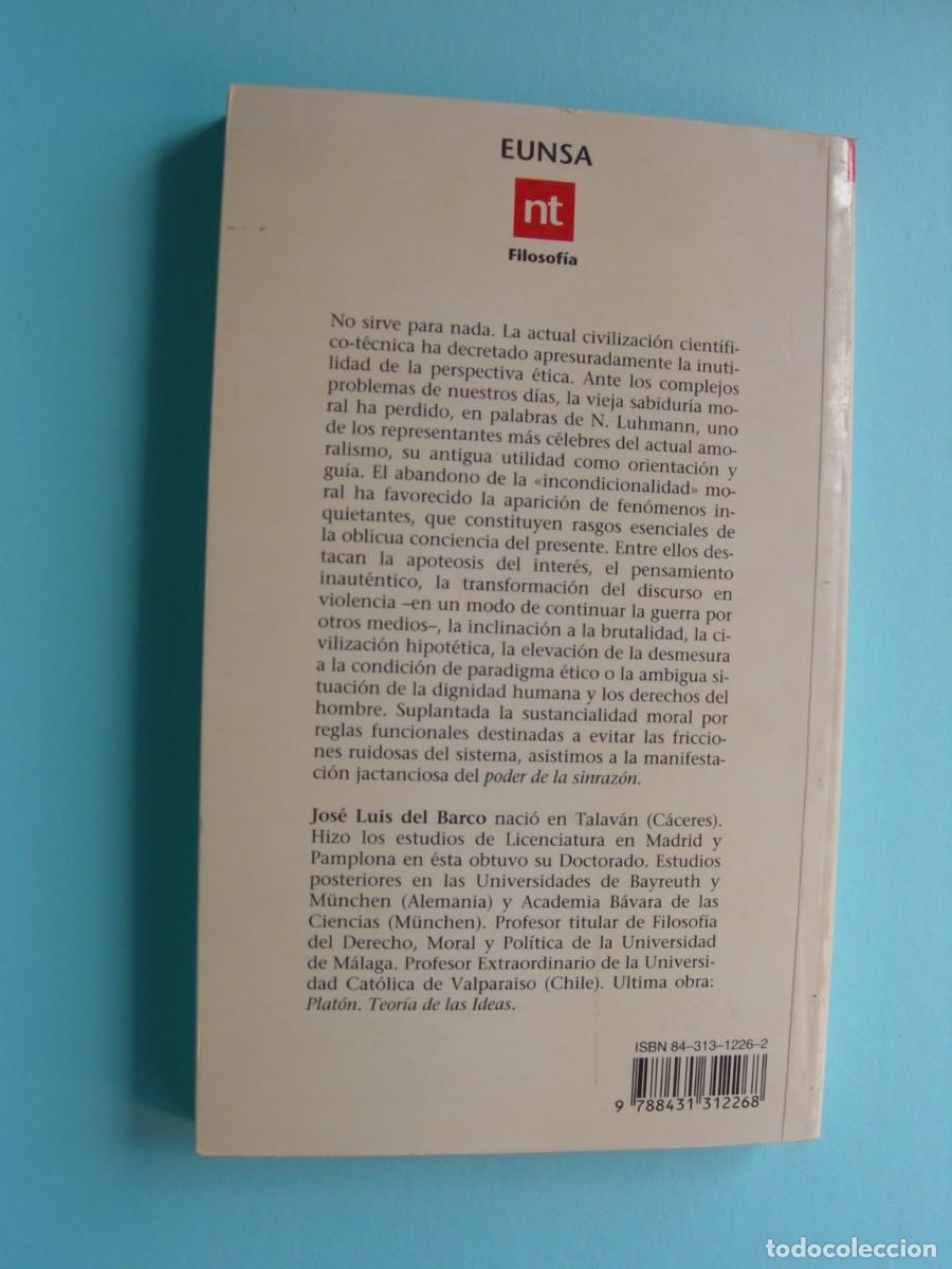 Libros de segunda mano: EL PODER DE LA SINRAZ&Oacute;N / JOS&Eacute; LUIS DEL BARCO / FILOSOF&Iacute;A - Foto 2