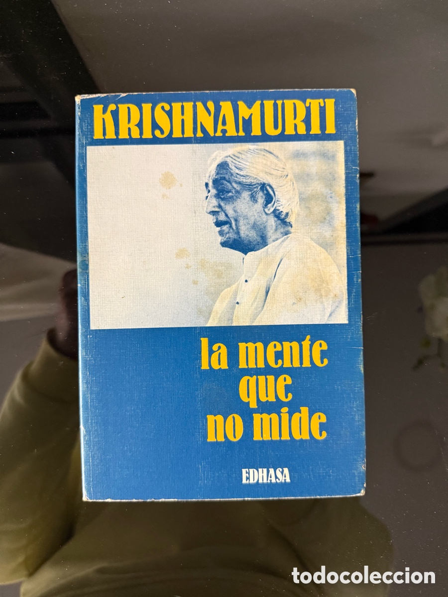Libros de segunda mano: J. KRISHANNAMURTI - LA MENTE QUE NO MIDE - EDHASA