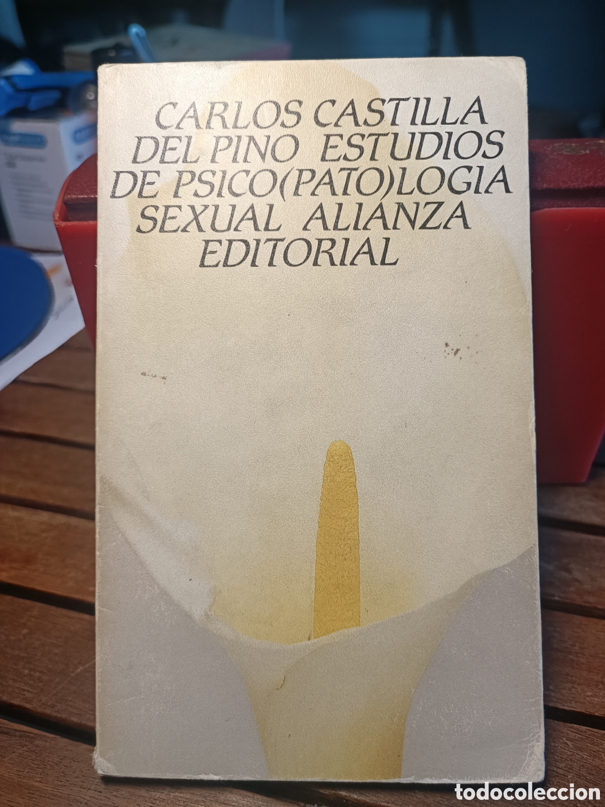 Libros de segunda mano: CARLOS CASTILLA DEL PINO. ESTUDIOS DE PSICOPATOLOGIA SEXUAL. ALIANZA EDITORIAL 1990 psicolog&iacute;a