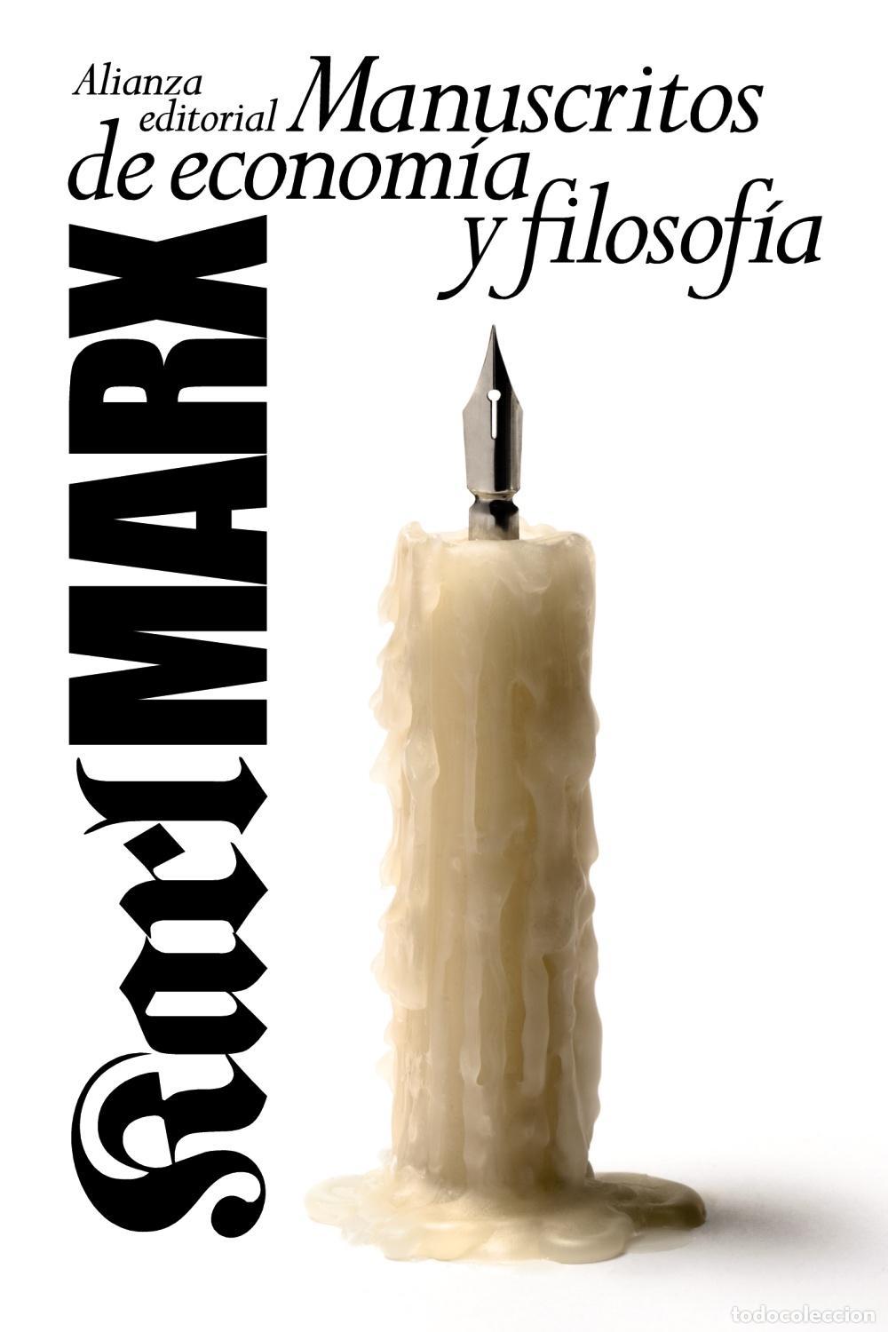 Libros de segunda mano: Manuscritos de econom&iacute;a y filosof&iacute;a. - Marx, Karl.