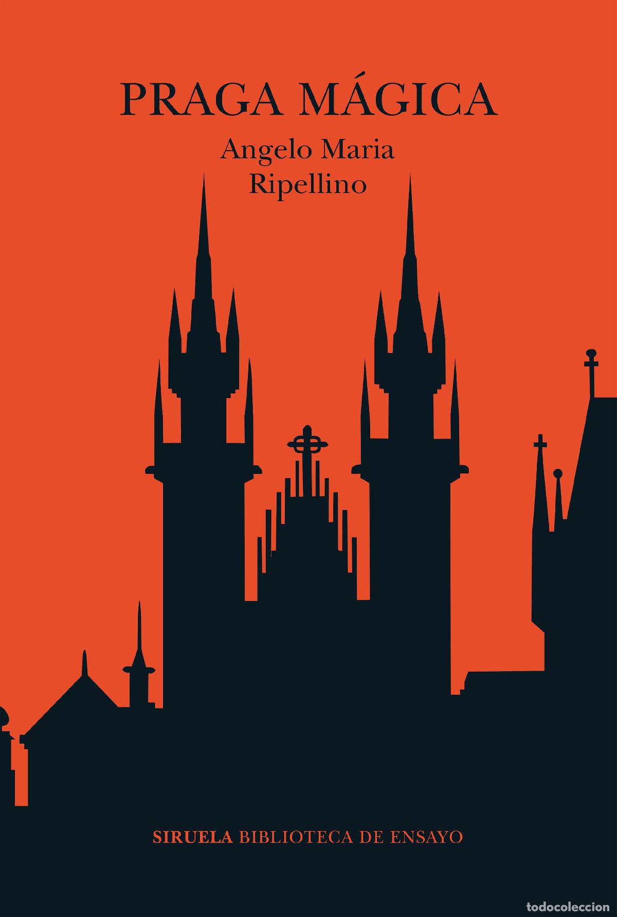 Libros de segunda mano: Praga M&aacute;gica. - Ripellino, Angelo Maria; Rodr&iacute;guez Val, Mary Sol.