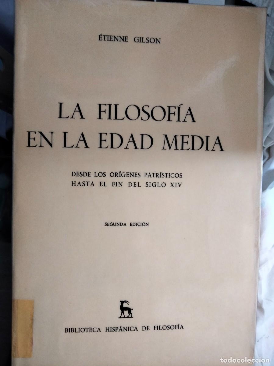Libros de segunda mano: Etienne Gilson. La filosofia en la Edad Media. Biblioteca Gredos. San Agustin. Ockam. Tomas moro