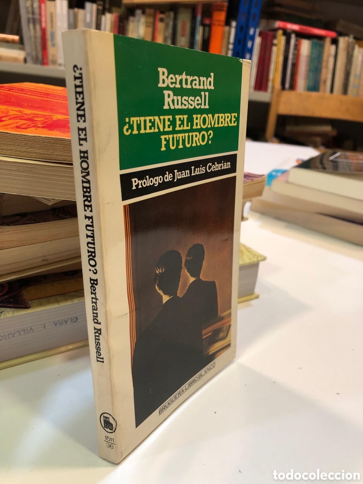 Libri di seconda mano: &iquest;Tiene el hombre futuro? - Bertrand Russell