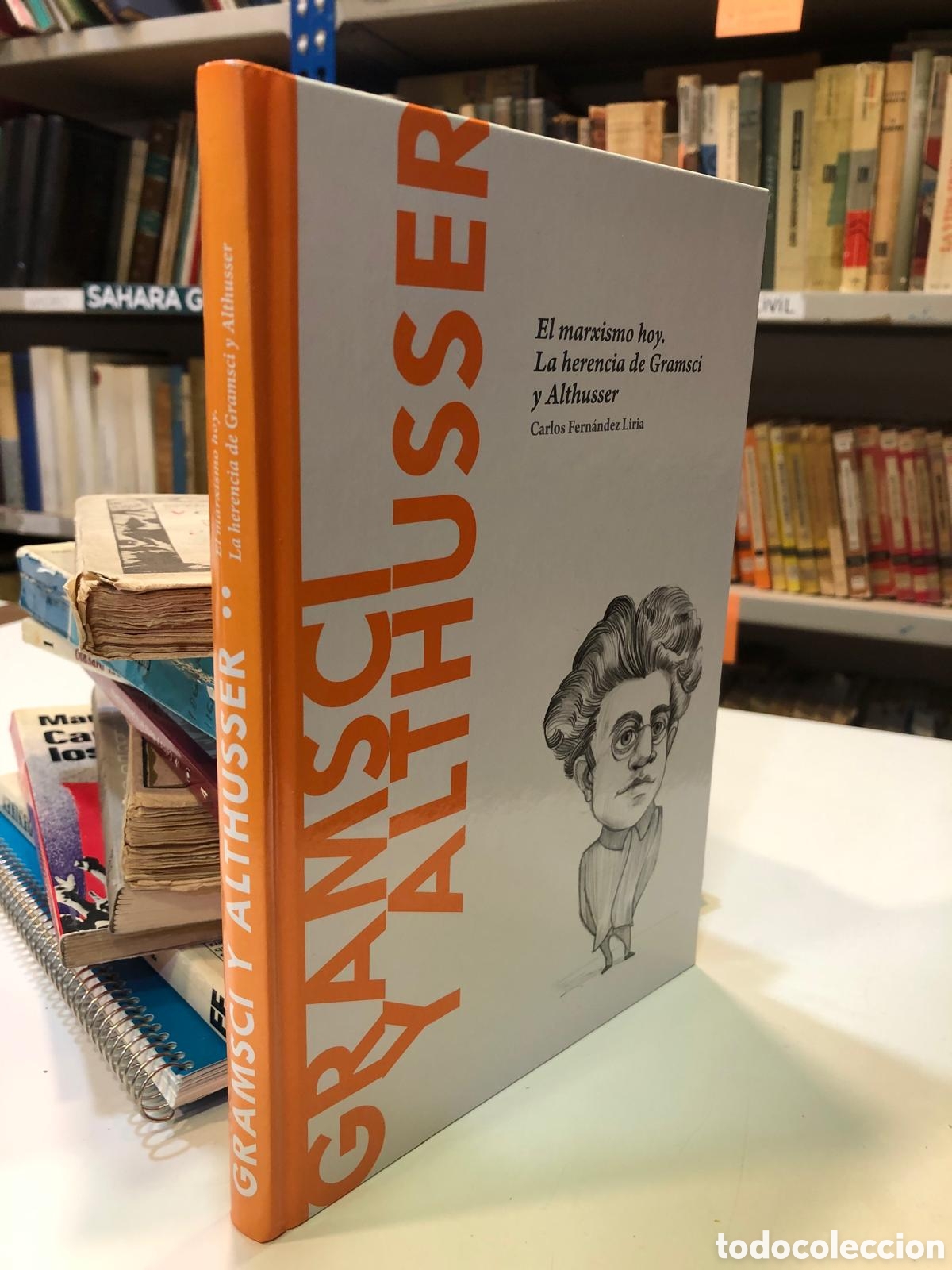 Livres d'occasion: El marxismo hoy. La herencia de Gramsci y Althusser - Carlos Fern&aacute;ndez Liria