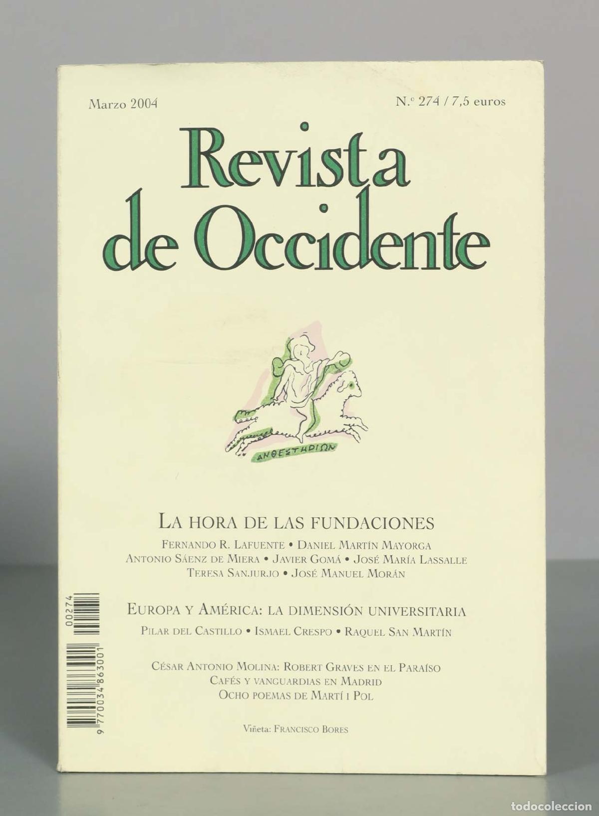Libros de segunda mano: Revista de Occidente - La hora de las fundaciones - Jos&eacute; Ortega y Gasset