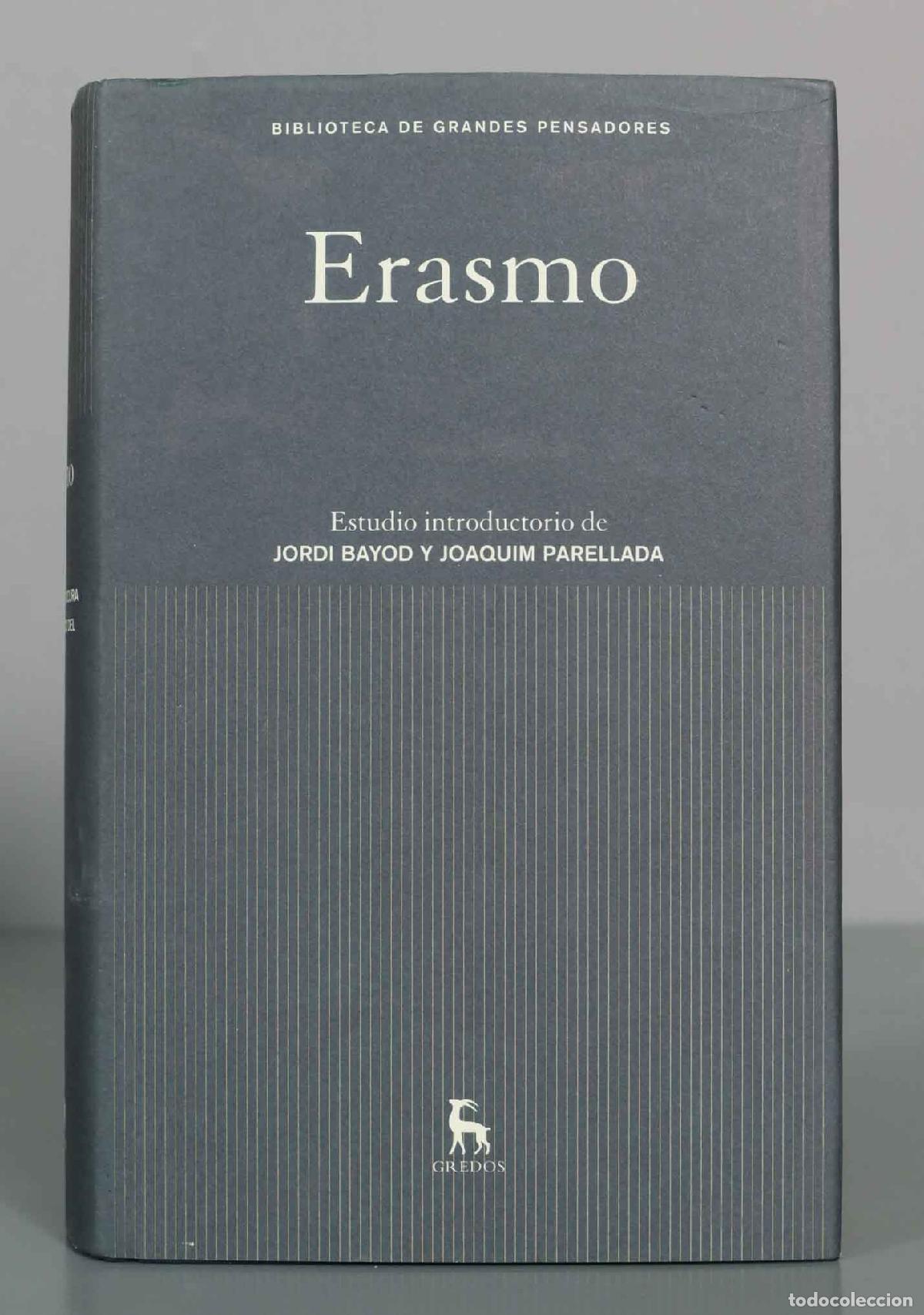 Libros de segunda mano: Erasmo - Erasmo de Rotterdam Editorial Gredos