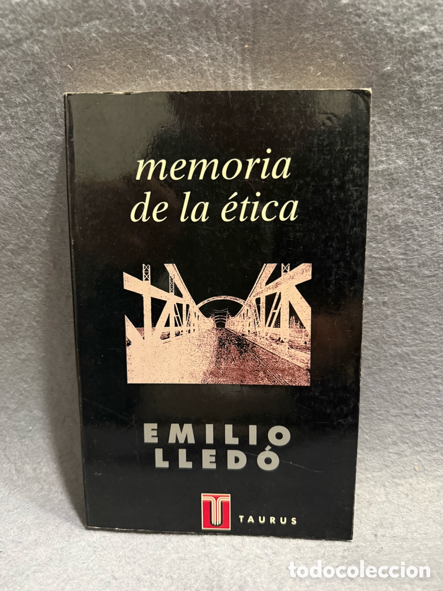Libros de segunda mano: MEMOERIA DE LA ETICA - EMILIO LLED&Oacute; - TAURUS 1994 - TEORIA MORAL DE ARISTOTELES