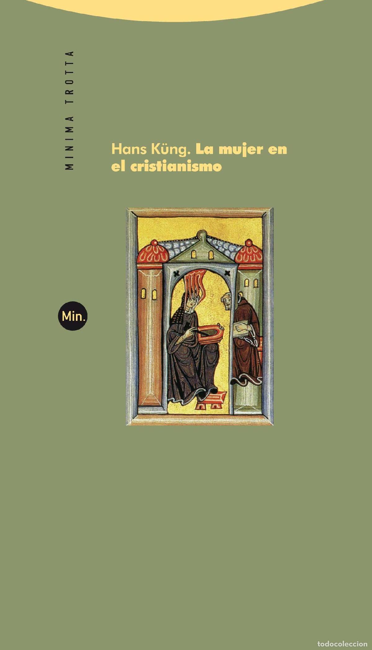 Libros de segunda mano: La mujer en el cristianismo. - K&uuml;ng, Hans.