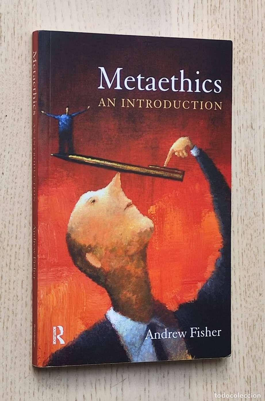 Libros de segunda mano: METAETHICS. An introduction - FISHER, Andrew - Foto 1