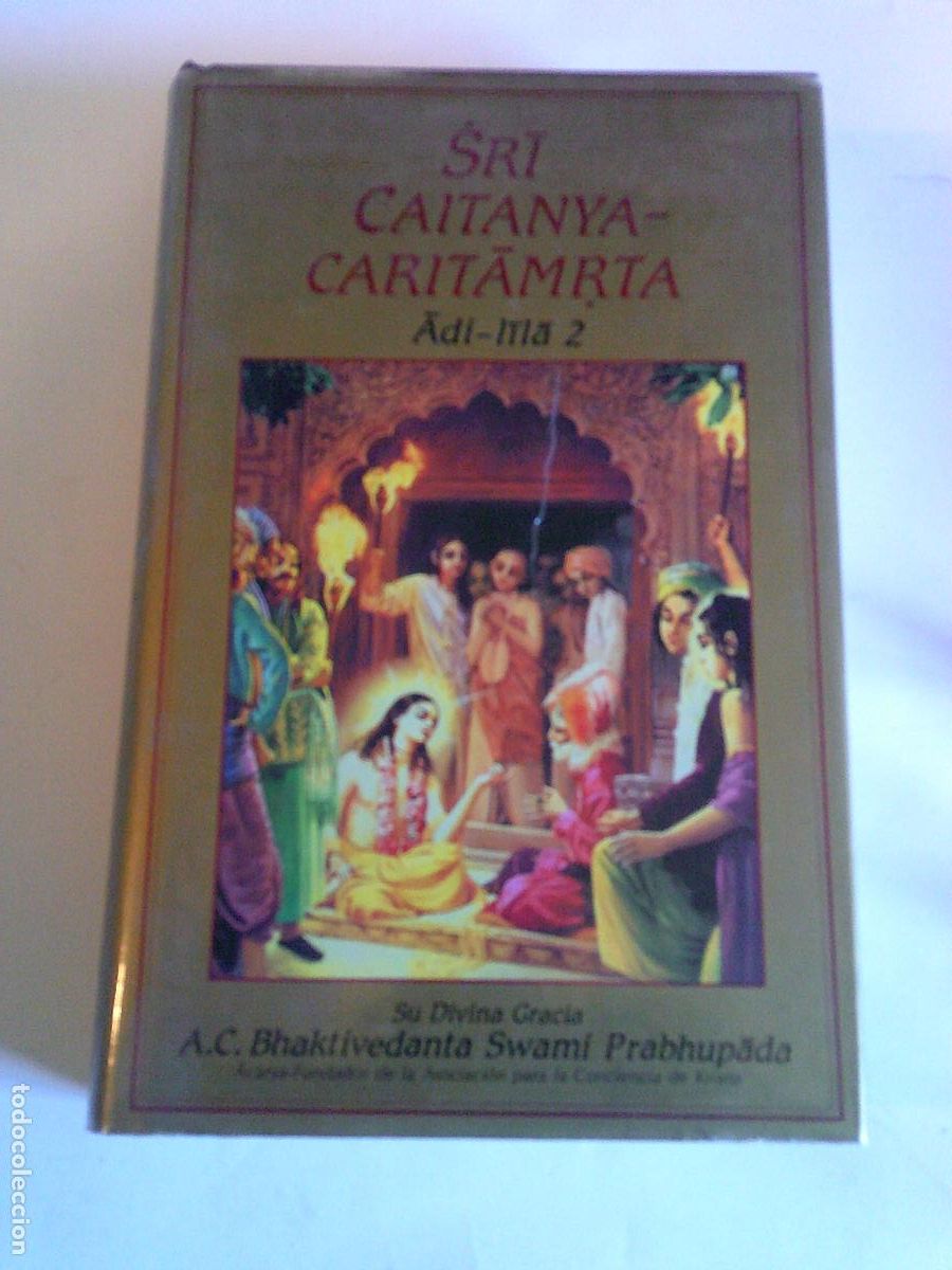 Libros de segunda mano: Sri Caitanya-Caritamrta Adi-lila 2 Su divina gracia