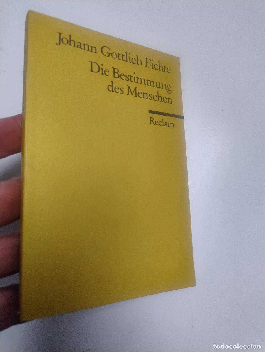 Libros de segunda mano: Die Bestimmung des Menschen - Fichte, Johann Gottlieb