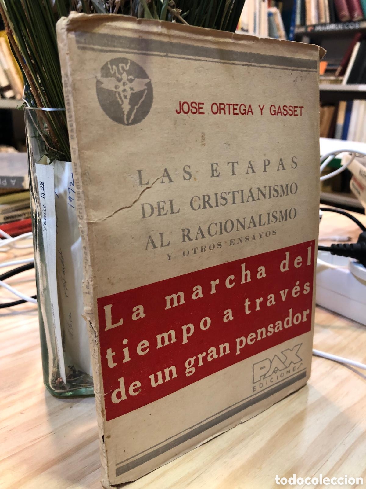Second hand books: Las etapas del cristianismo al racionalismo y otros ensayos - Jos&eacute; Ortega y Gasset