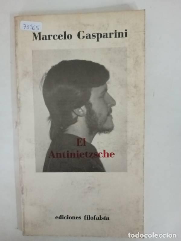 Second hand books: El antinietzsche - Marcelo Gasparini