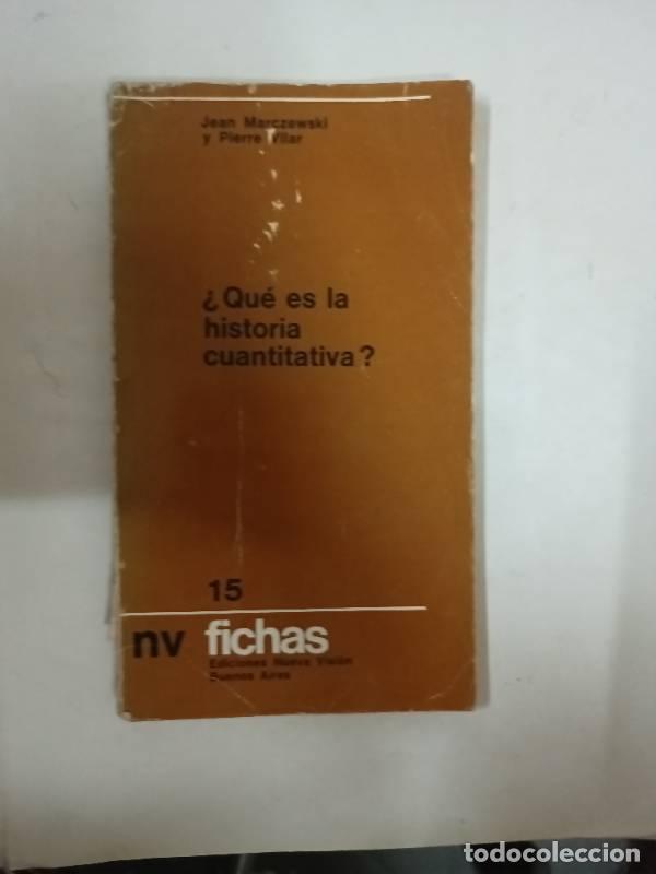 Second hand books: &iquest;QUE ES LA HISTIORIA CUANTITATIVA? - Jean Marczewski