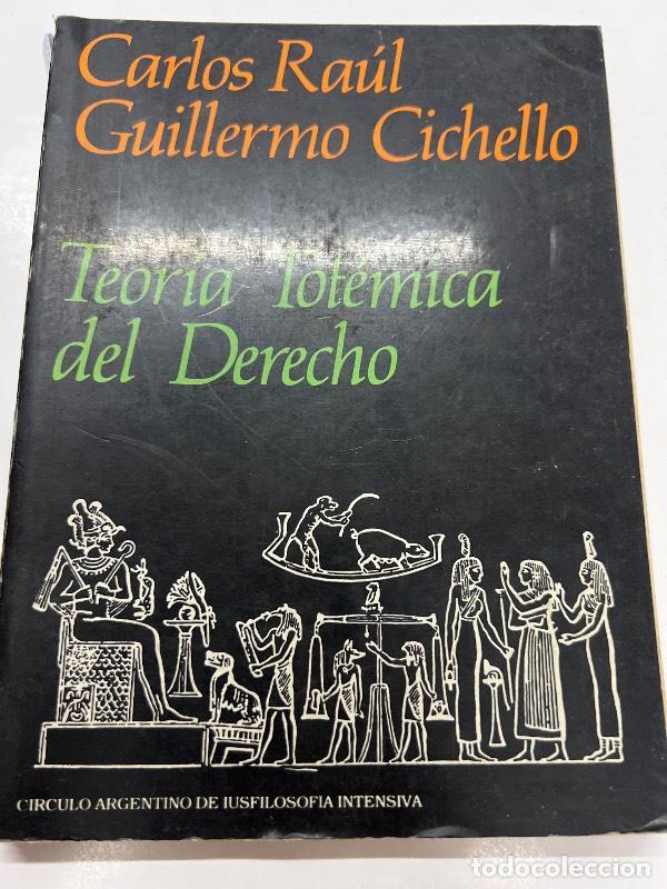 Second hand books: Teoria tot&eacute;mica del derecho - Carlos Ra&uacute;l