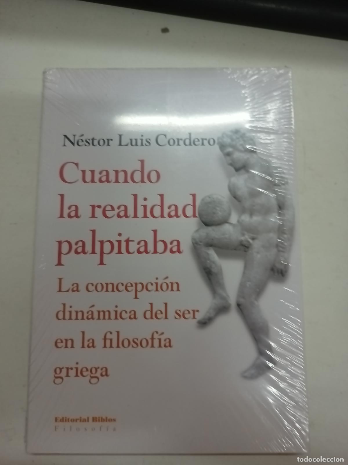 Second hand books: Cuando La Realidad Palpitaba - N&eacute;stor Luis Cordero