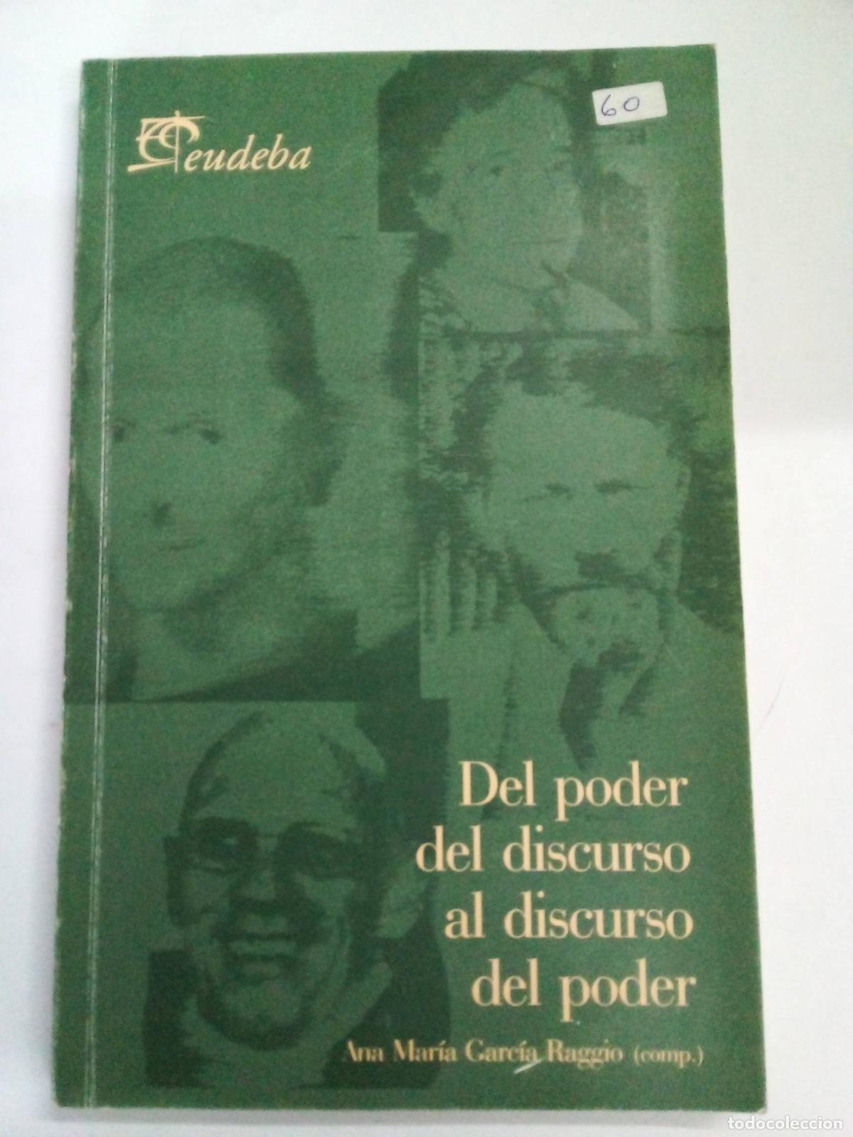 Second hand books: Del poder del discurso al discurso del poder - Ana Maria Garcia Raggio