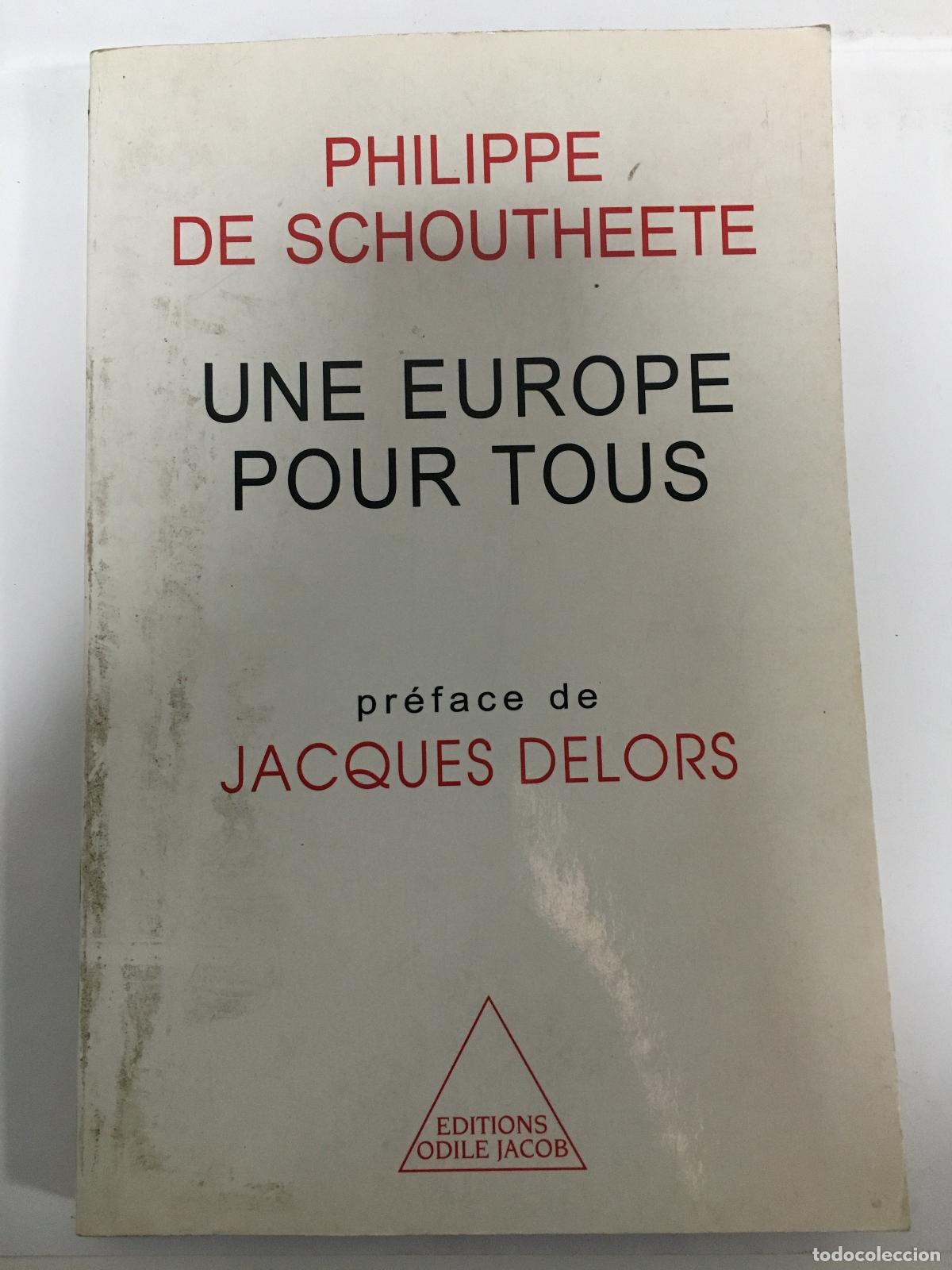 Second hand books: Une europe pour tous - Phillipe de Schoutheete