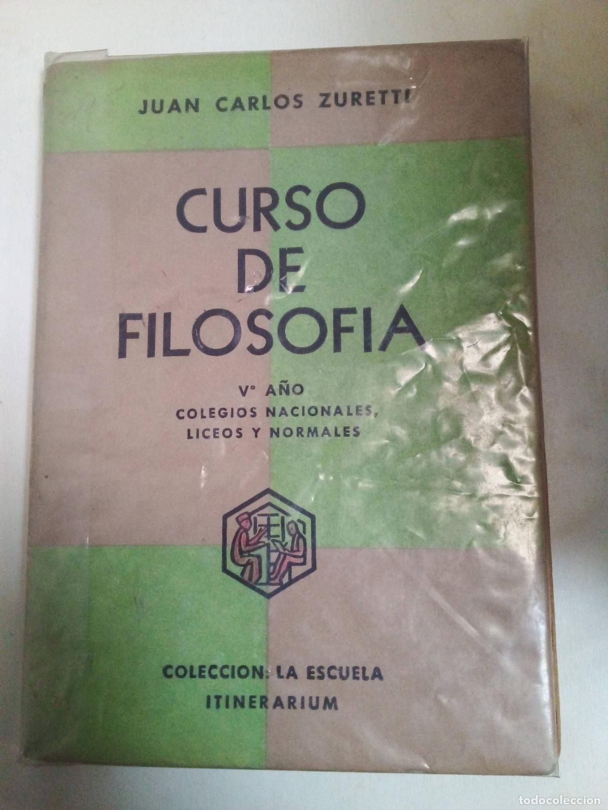 Second hand books: Curso De Filosof&iacute;a - Juan Carlos Zuretti