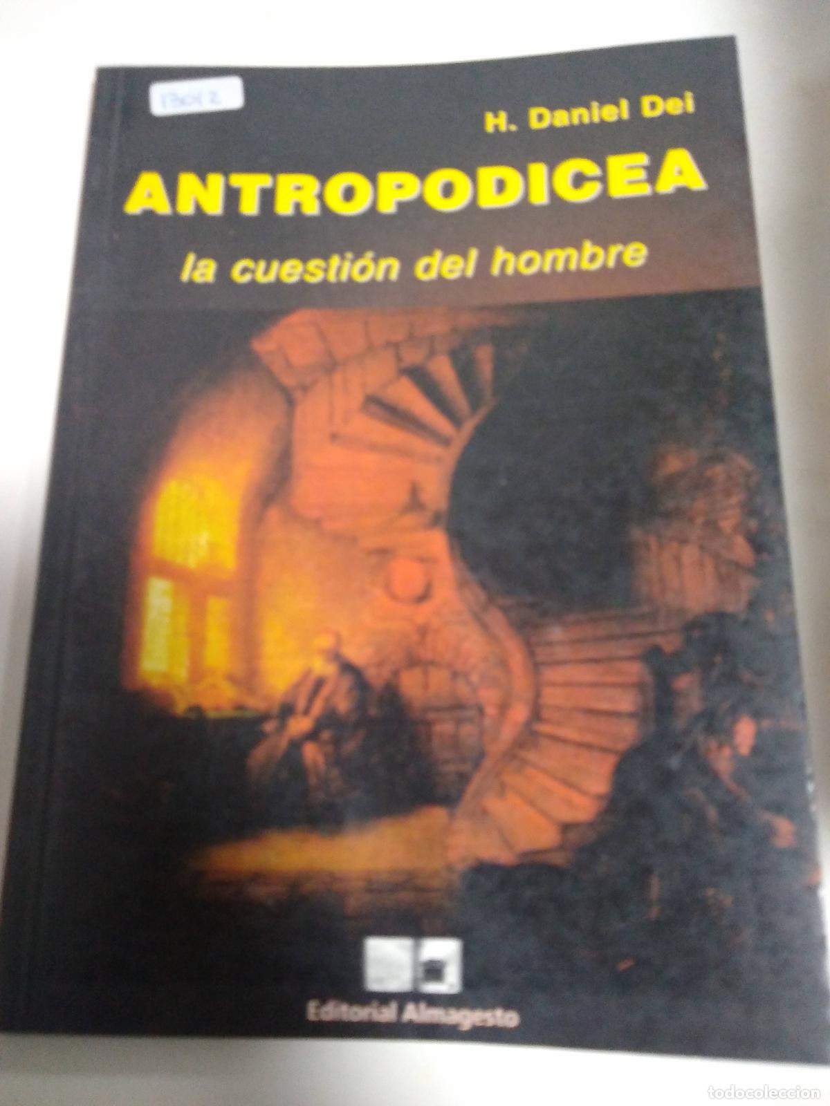 Libros de segunda mano: Antropodicea - H. Daniel Dei