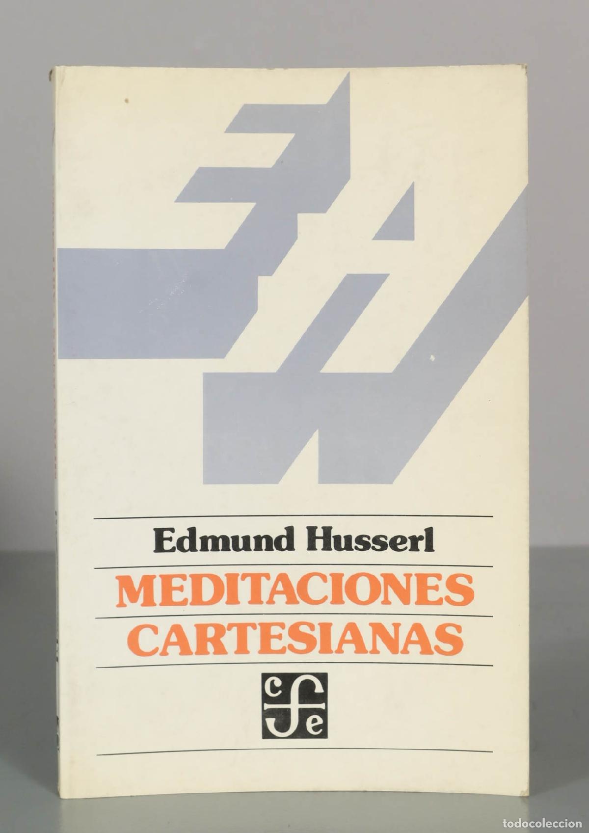 Libros de segunda mano: Meditaciones cartesianas: introducci&oacute;n a la fenomenolog&iacute;a - Edmund Husserl - Fondo de Cultura Econ&oacute;m