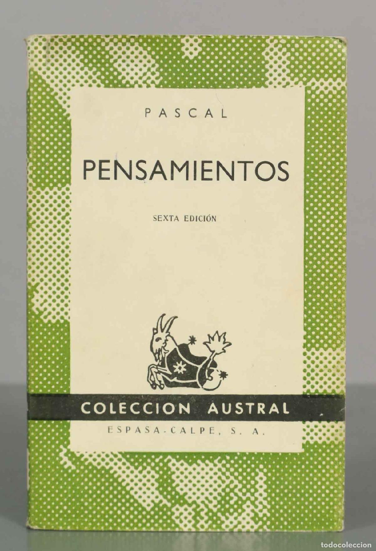 Libros de segunda mano: Pensamientos - Blaise Pascal - Coleccion Austral - Espasa-Calpe - Traduccion Xabier Zubiri