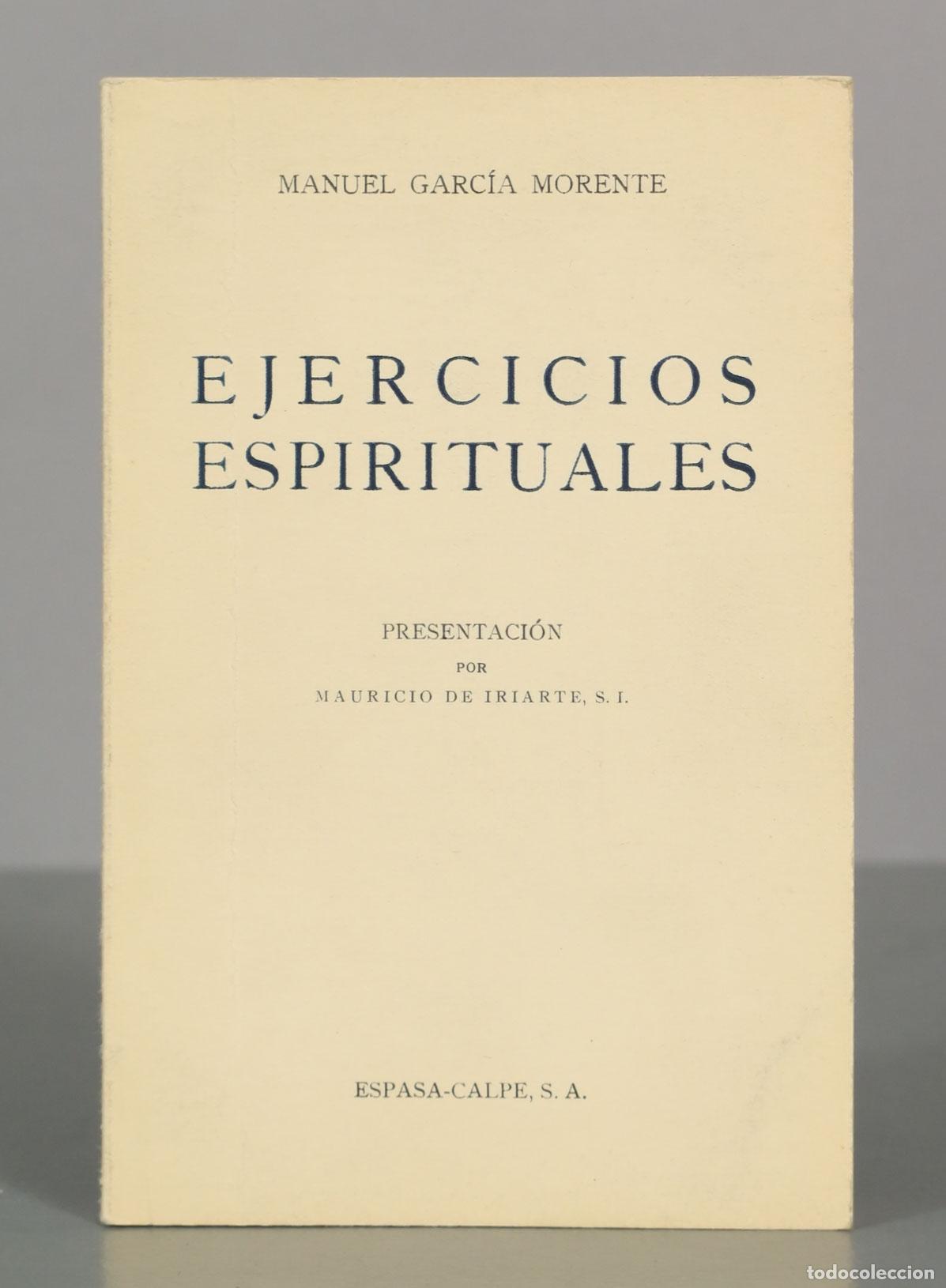 Libros de segunda mano: Ejercicios Espirituales - Manuel Garc&iacute;a Morente - Foto 1