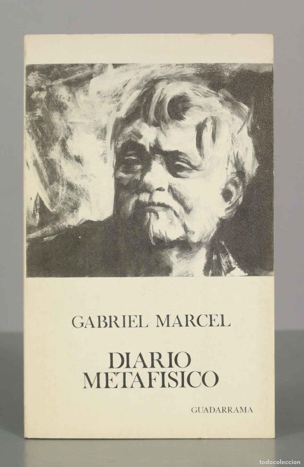 Libros de segunda mano: Diario metaf&iacute;sico - Gabriel Marcel - Guadarrama - Punto Omega