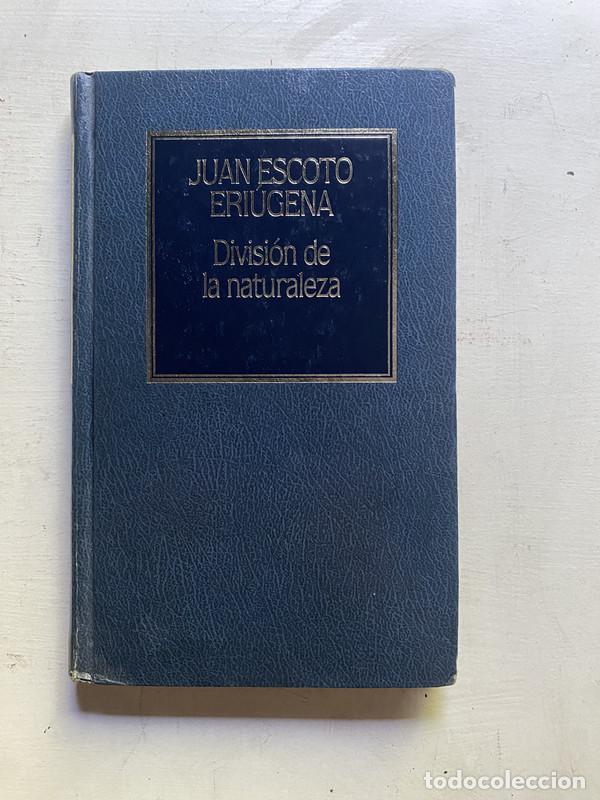 Libros de segunda mano: Division de la naturaleza - Escoto Eriugena Juan