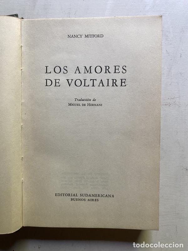 Libros de segunda mano: Los amores de Voltaire - Mitford Nancy - Foto 1