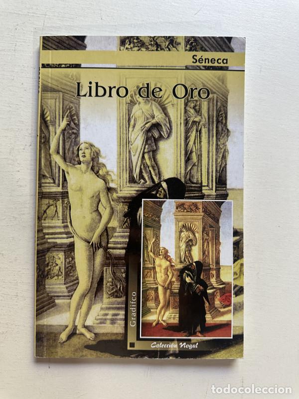 Libros de segunda mano: Libro de oro - Seneca - Foto 1