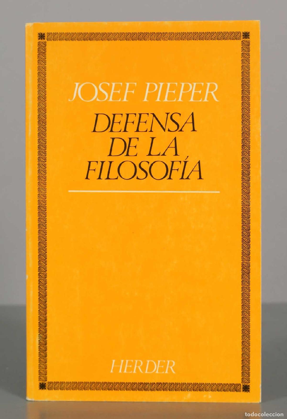 Libros de segunda mano: Defensa De La Filosof&iacute;a - Josef Pieper - Herder