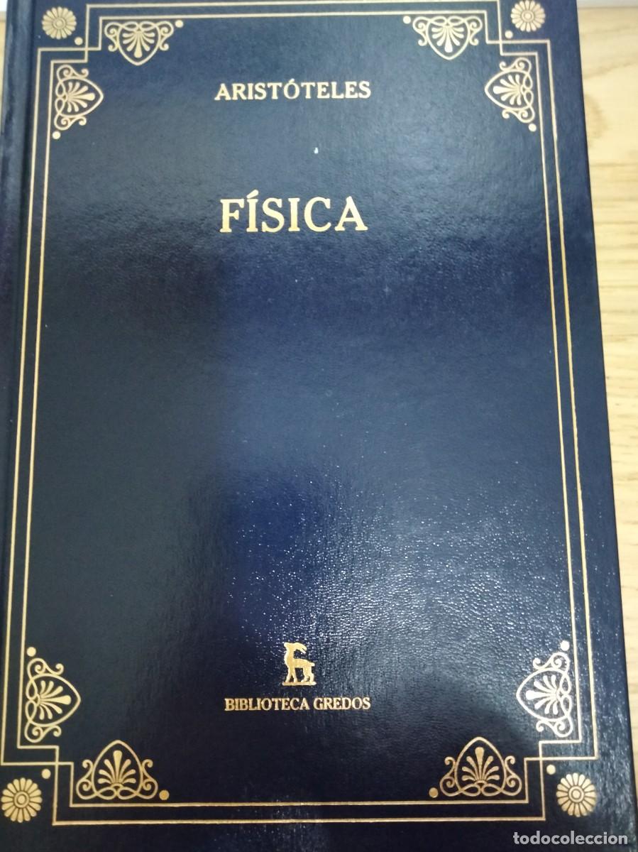 Libros de segunda mano: Arist&oacute;teles. F&iacute;sica. Biblioteca Gredos. Historia de la filosof&iacute;a. Historia de Grecia. Matem&aacute;ticas.