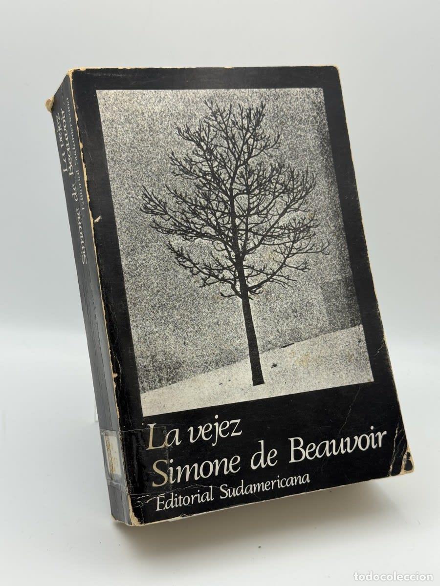 Libros de segunda mano: La vejez - Simone de Beauvoir - Simone de Beauvoir