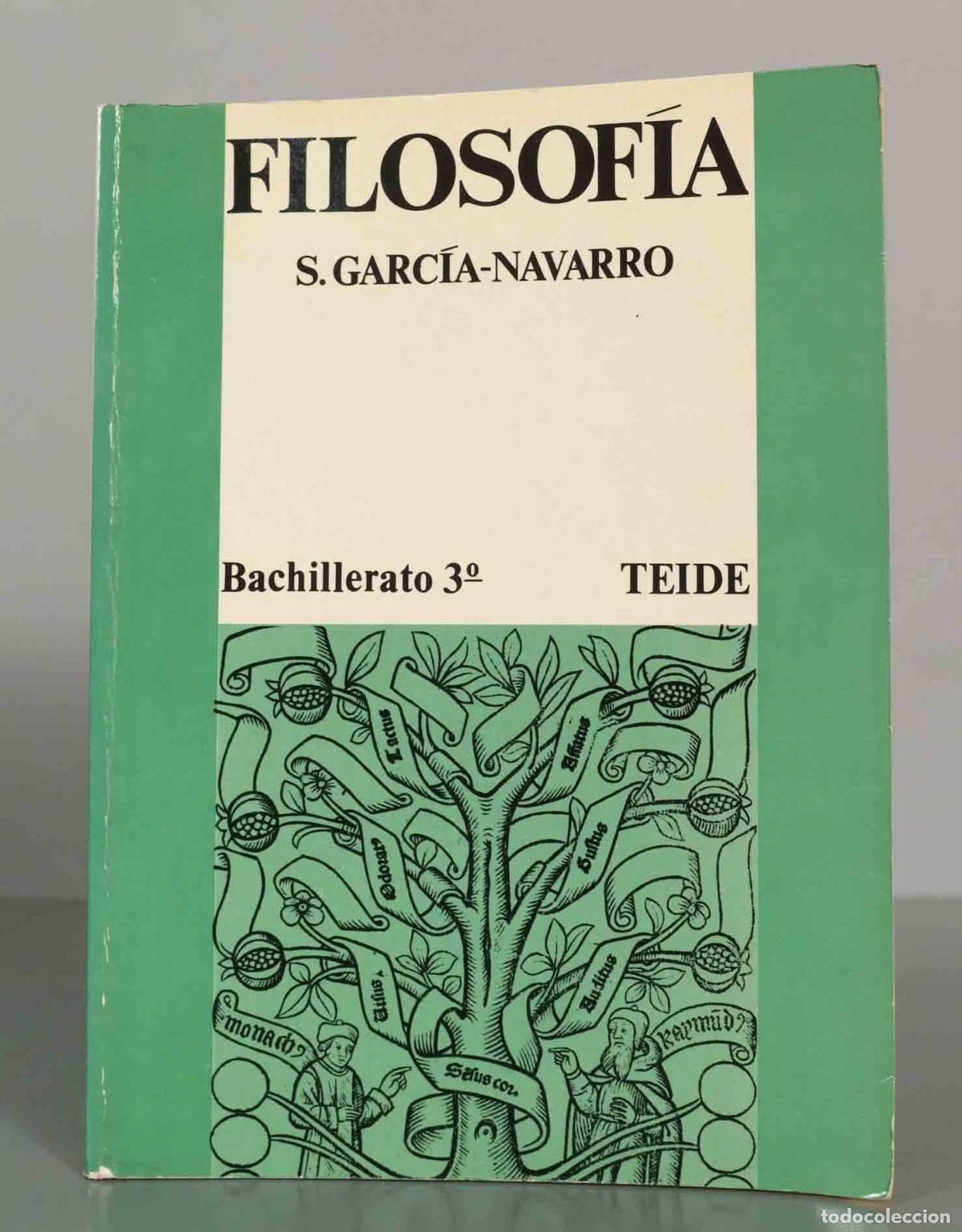 Libros de segunda mano: FILOSOF&Iacute;A. S. GARC&Iacute;A-NAVARRO.