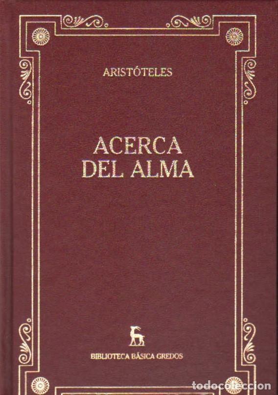 Libros de segunda mano: ACERCA DEL ALMA. ARIST&Oacute;TELES. A-LITCLA-487 - Foto 1