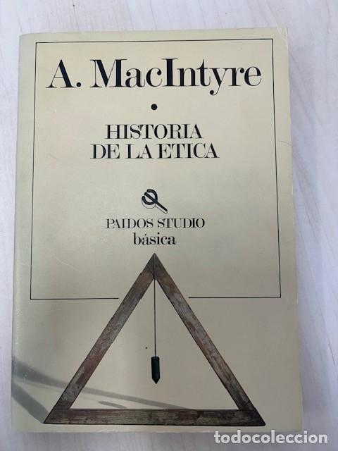 Livres d'occasion: Historia de la &eacute;tica -Alasdair MacIntyre-