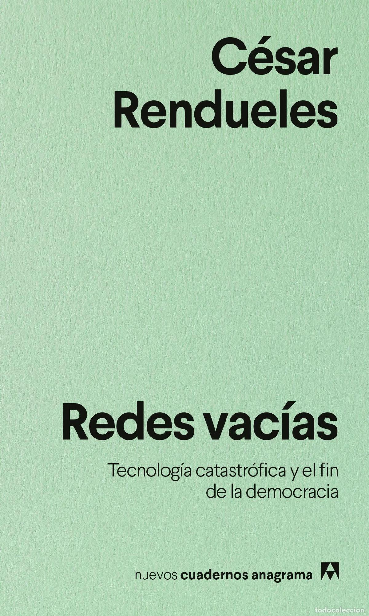 Libros de segunda mano: Redes vac&iacute;as. - Rendueles, C&eacute;sar.
