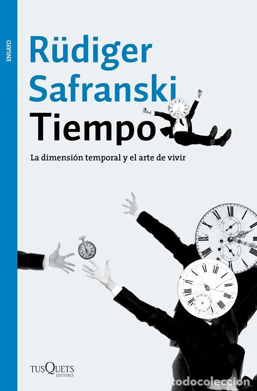 Libros de segunda mano: Tiempo. - Safranski, R&uuml;diger.