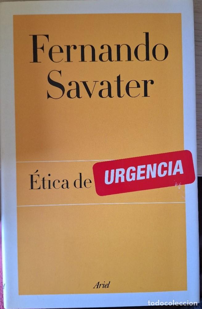 Libros de segunda mano: ETICA DE URGENCIA. - SAVATER, Fernando.