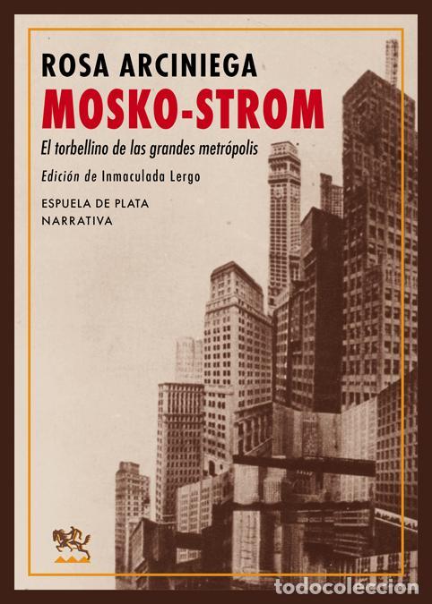 Libros de segunda mano: Mosko-Strom. - Arciniega, Rosa.