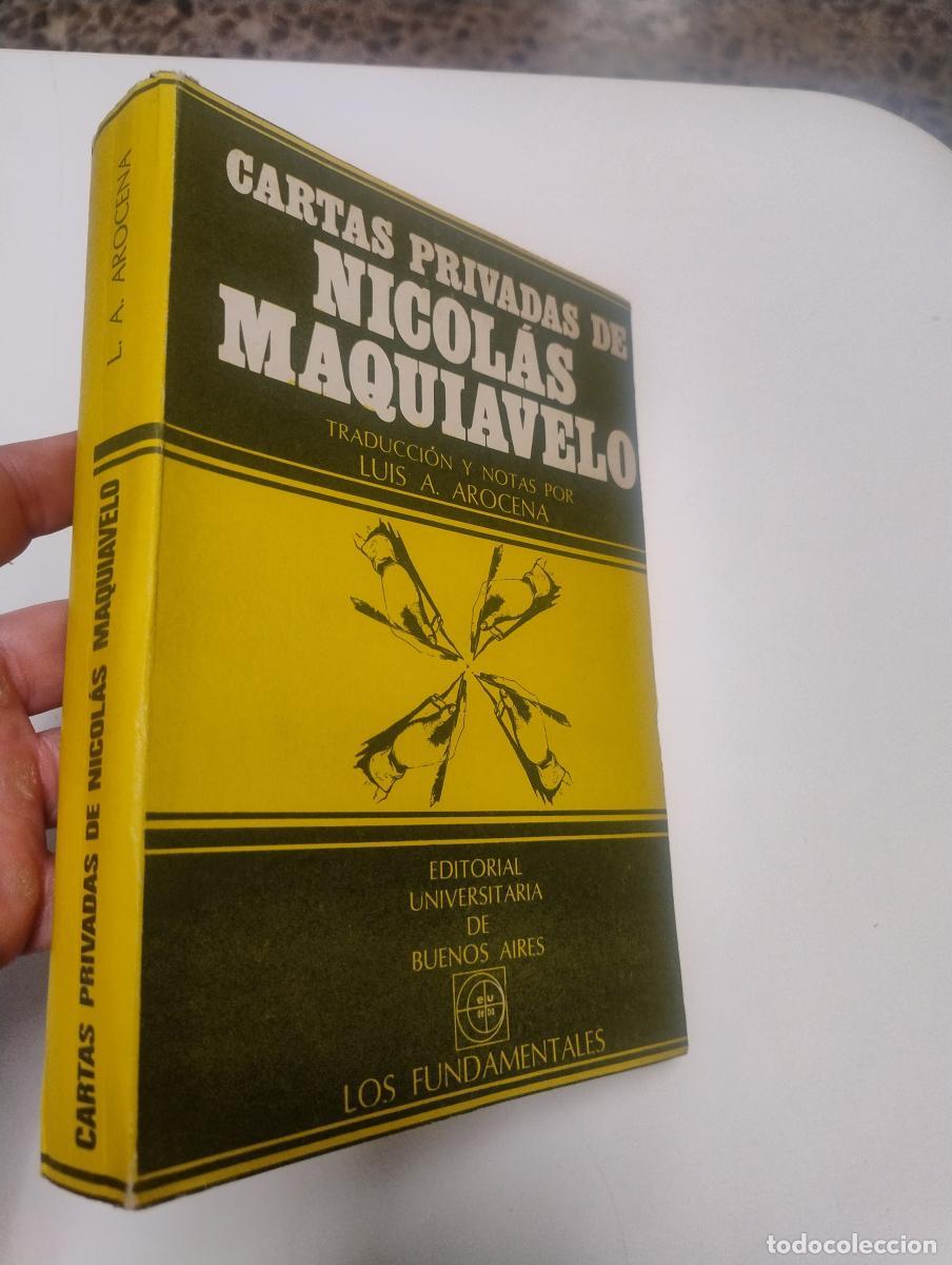 Libros de segunda mano: Cartas privadas de Nicol&aacute;s Maquiavelo - Arocena, Luis A.