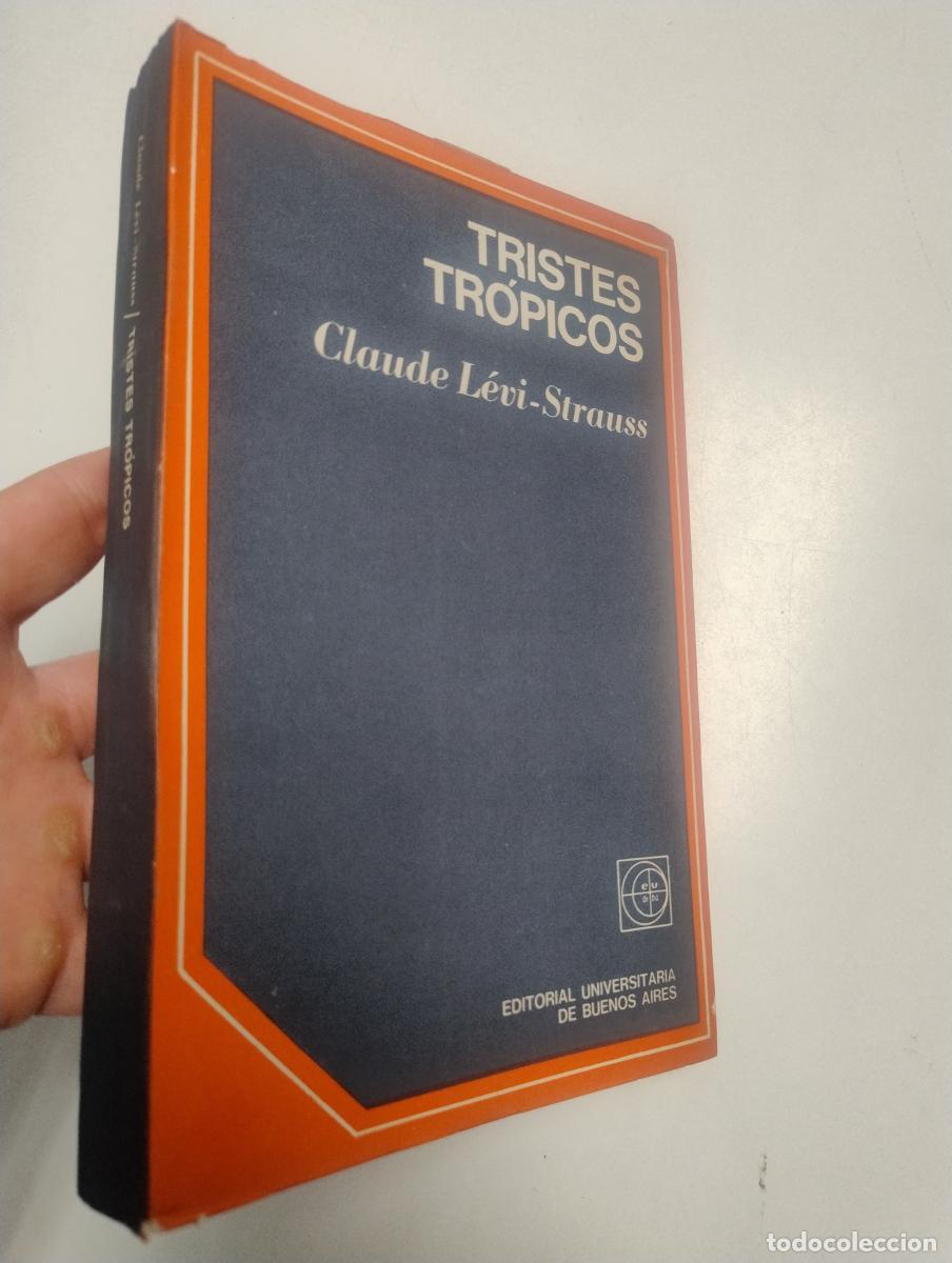 Libros de segunda mano: Tristes tr&oacute;picos - L&eacute;vi-Strauss, Claude