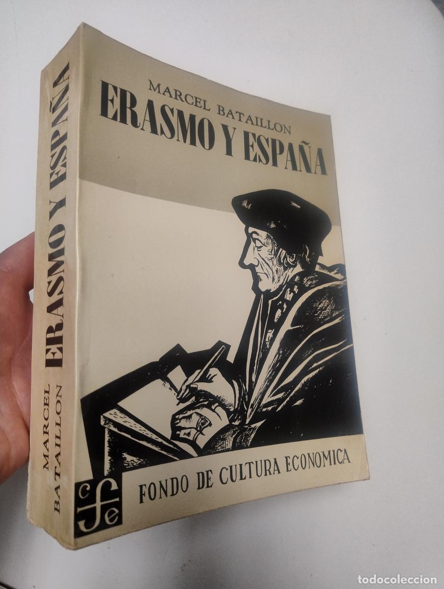 Libros de segunda mano: Erasmo y Espa&ntilde;a - Bataillon, Marcel