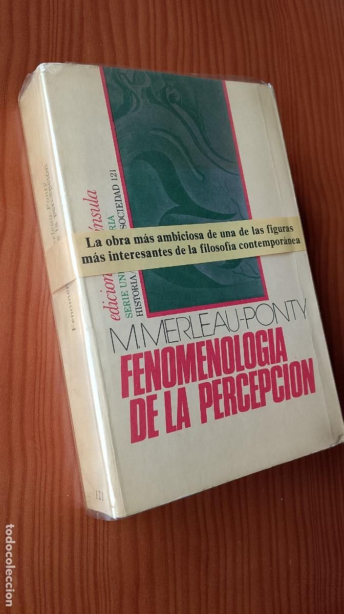 Libros de segunda mano: FENOMENOLOG&Iacute;A DE LA PERCEPCI&Oacute;N - Maurice Merleau Ponty - Pen&iacute;nsula 1975