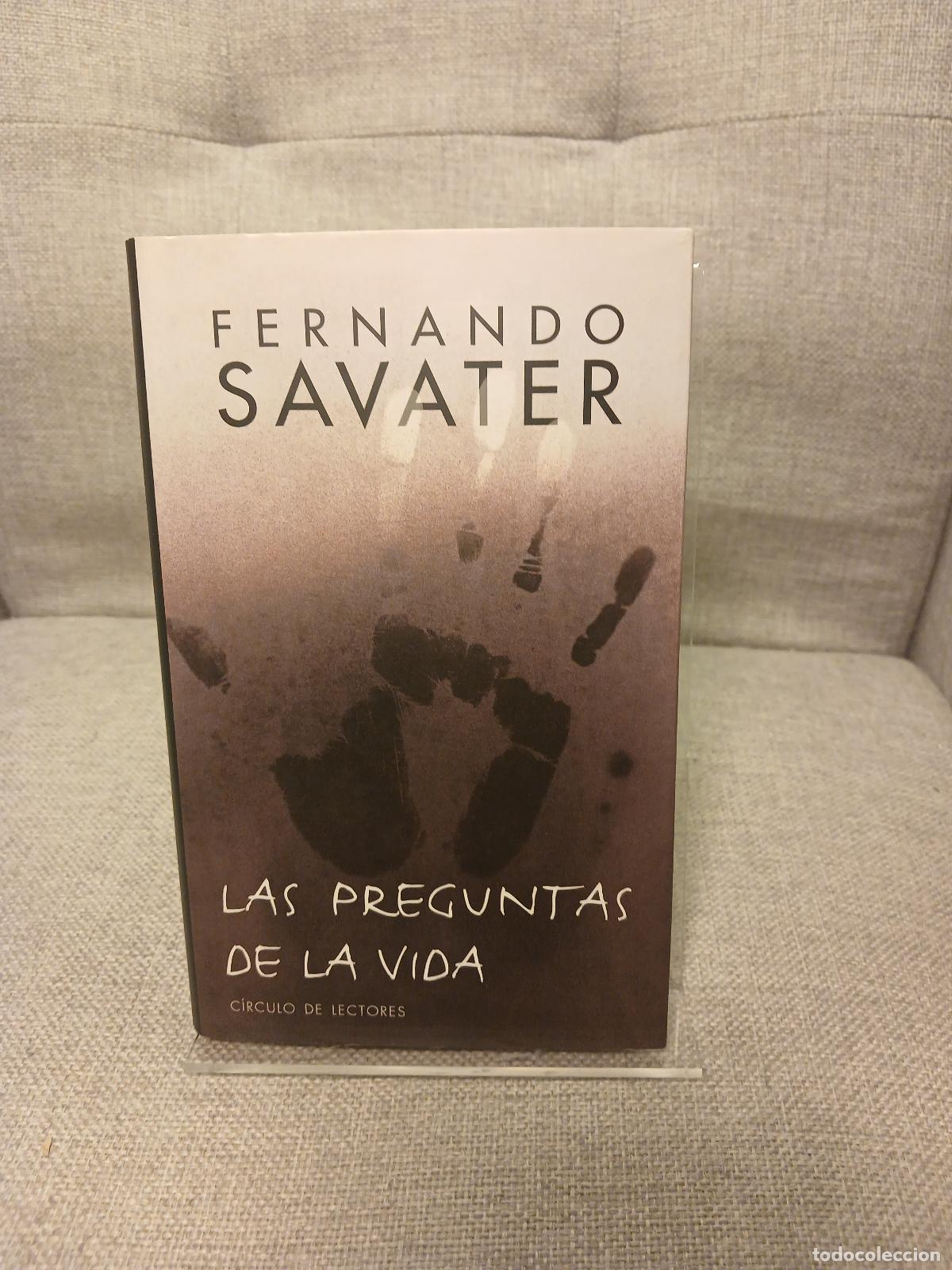 Libri di seconda mano: Las Preguntas de la Vida - Fernando Savater