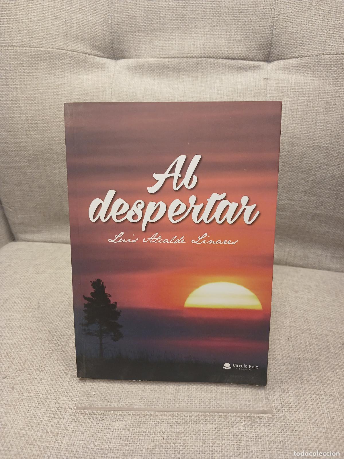 Livres d'occasion: Al despertar - Alcalde Linares, Luis